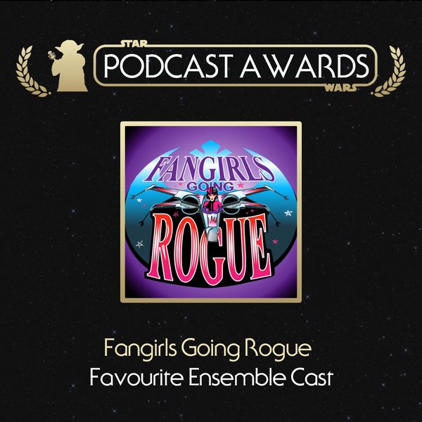 Best ensemble star wars podcast awards 2016